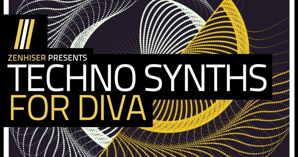 Zenhiser Techno Synths For Diva