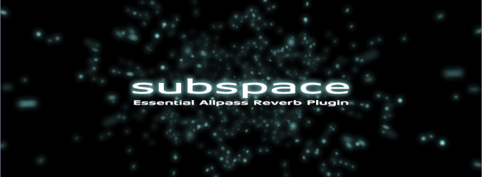 Zynaptiq SUBSPACE feat