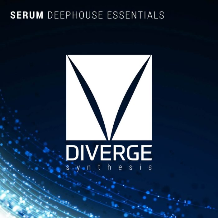 Diverge Synthesis Serum Deep House Essentials