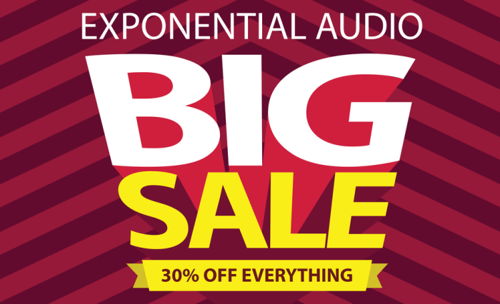 Exponential Audio Big Sale