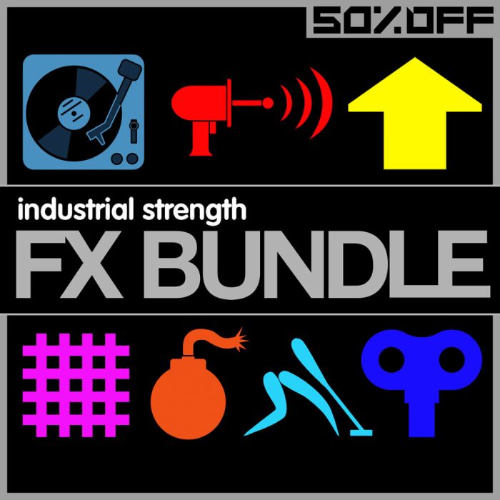 Industrial Strength FX Bundle