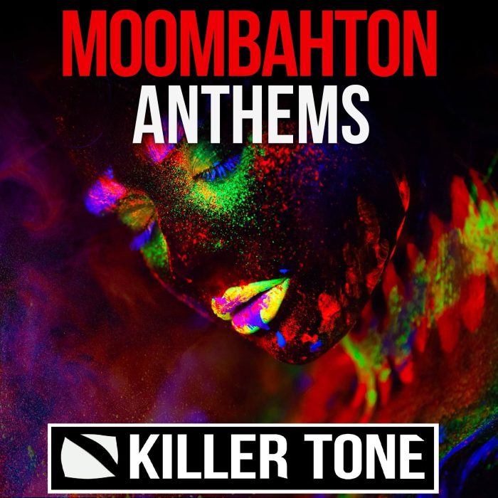 Killer Tone Moombahton Anthems