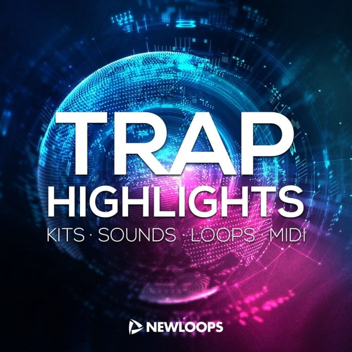 New Loops Trap Highlights