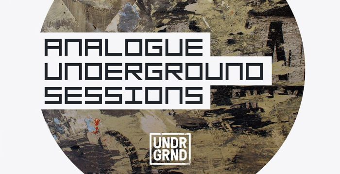 UNDRGRND Sounds Analogue Underground Sessions