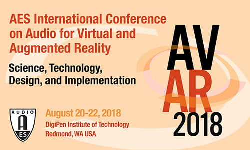 AES Announces International Conference On Audio For Virtual And Augmented Reality