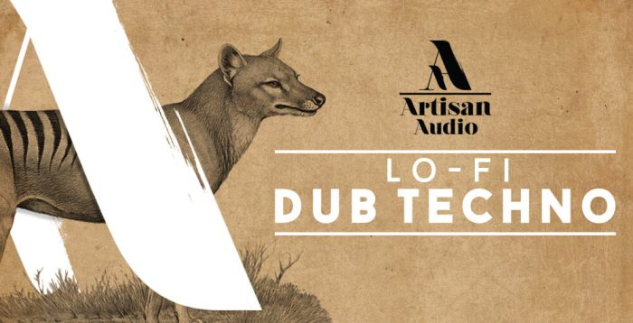 Artisan Audio Lo-Fi Dub Techno