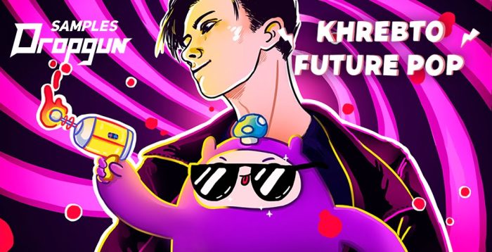 Dropgun Samples Khrebto Future Pop