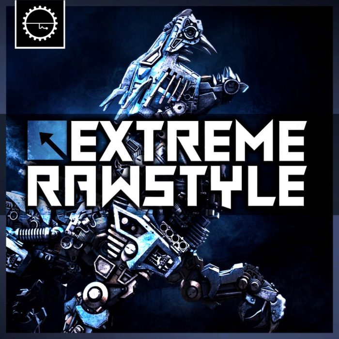 Industrial Strength Extreme Rawstyle