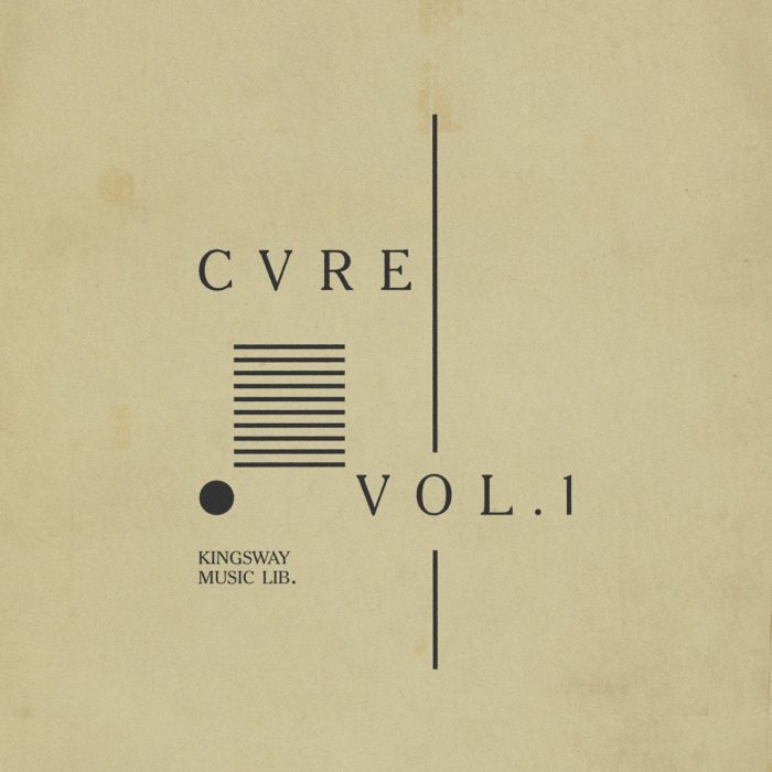 Kingsway Music presents CVRE Vol. 1