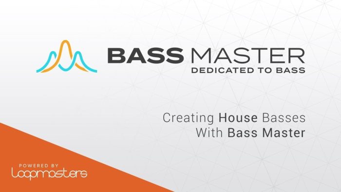 Loopmasters Bass Master House Bass video