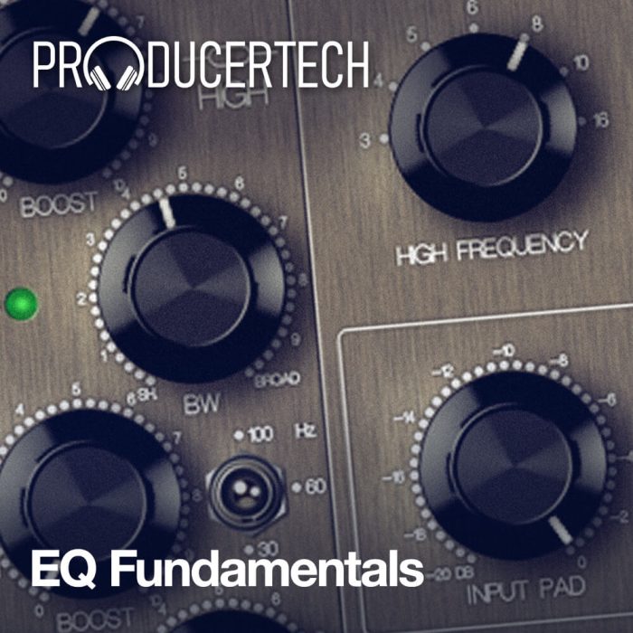 Producertech EQ Fundamentals