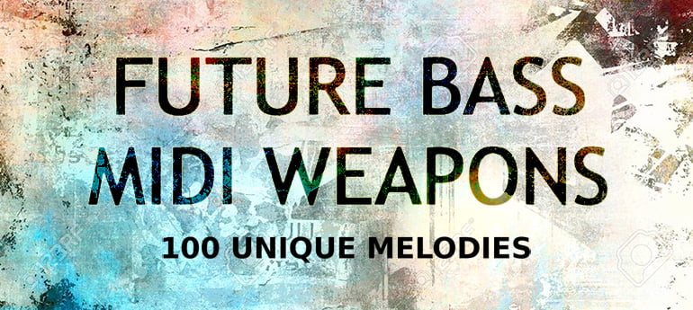 RS Future Bass MIDI Weapons