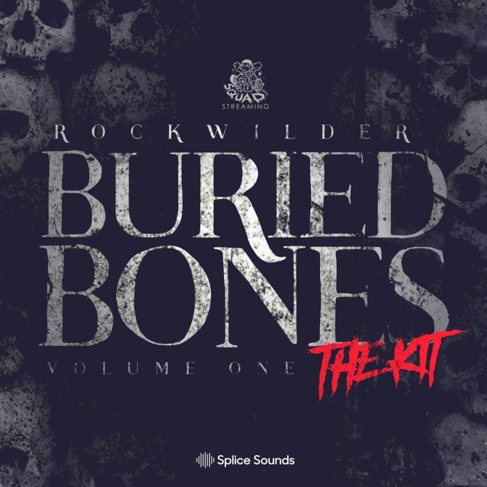 Splice Sounds Rockwilder Buried Bones The Kit