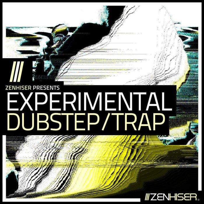 Zenhiser Experimental Dubstep and Trap