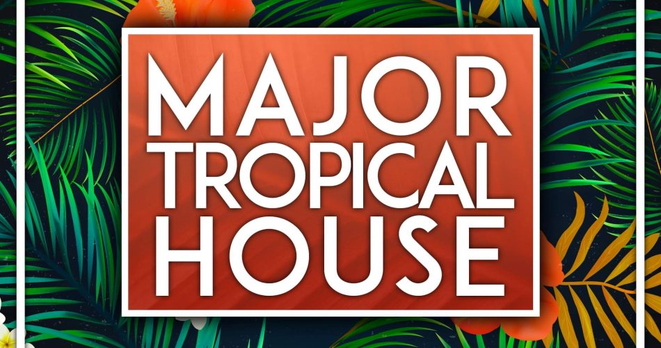 Audentity Records Major Tropical House
