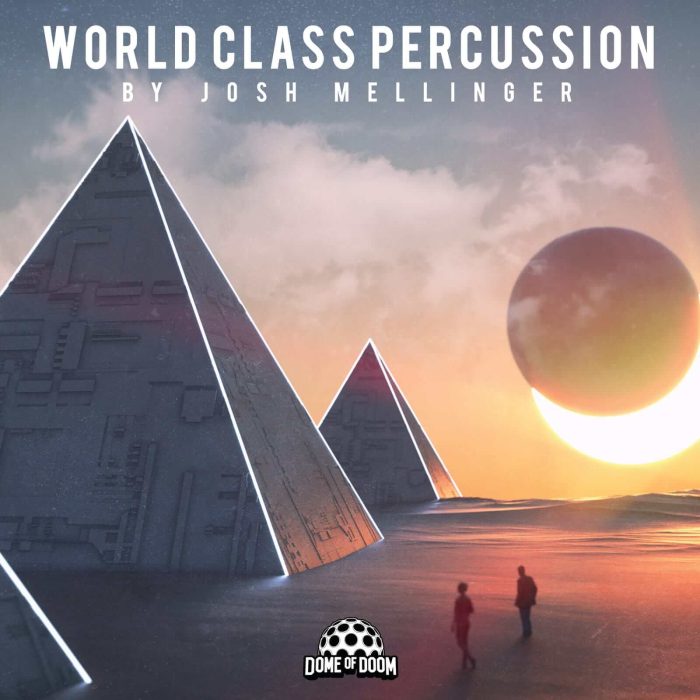 Dome of Doom World Class Percussion by Josh Mellinger