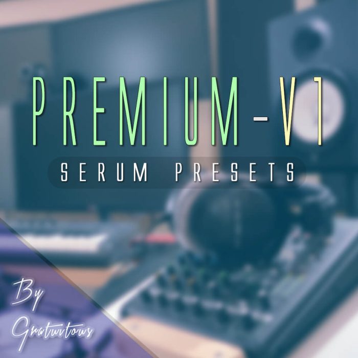 GratuiTous Premium Serum Presets V1