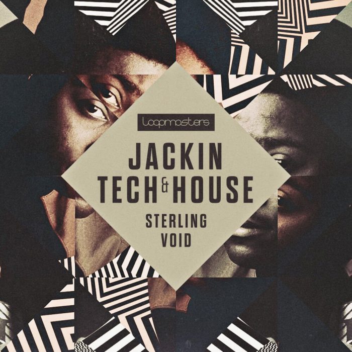 Loopmasters Sterling Void Jackin Tech & House