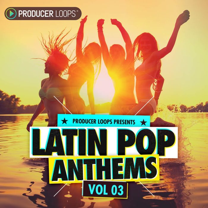 Producer Loops Latin Pop Anthems Vol 3