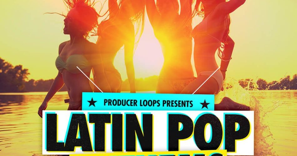 Producer Loops Latin Pop Anthems Vol 3