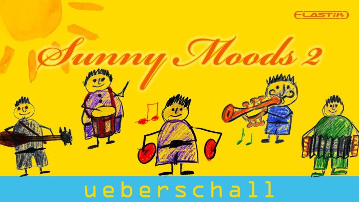 Ueberschall Sunny Moods 2