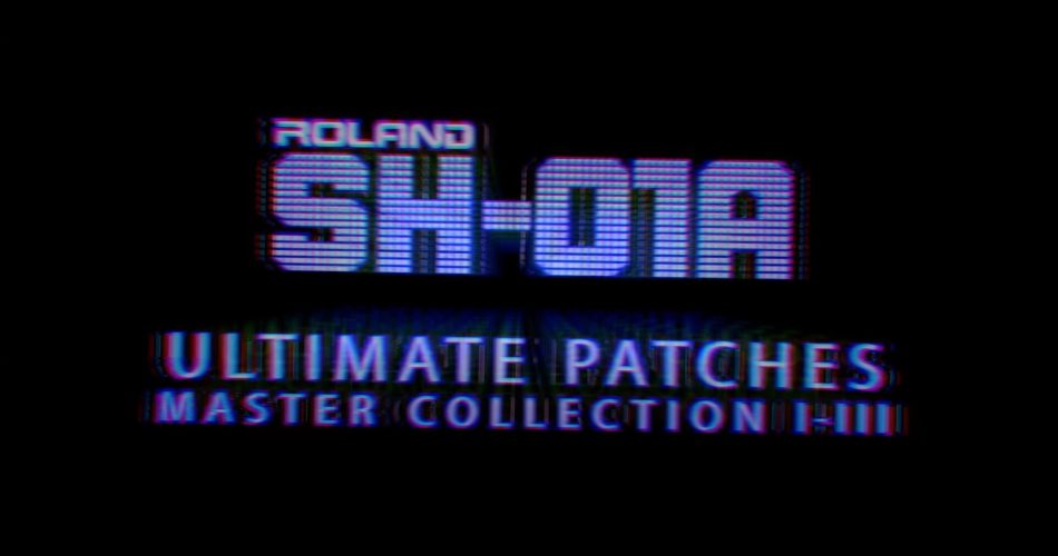 Ultimate Patches Roland SH 01A