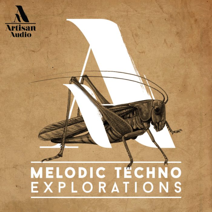 Artisan Audio Melodic Techno Explorations