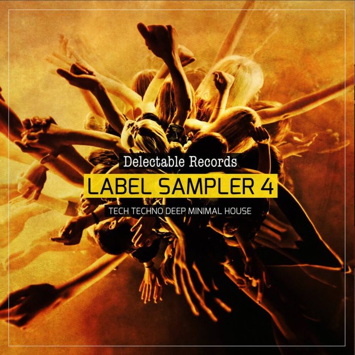Delectable Records Label Sampler Vol 4