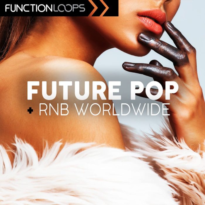 Function Loops Future Pop & Rnb Worldwide