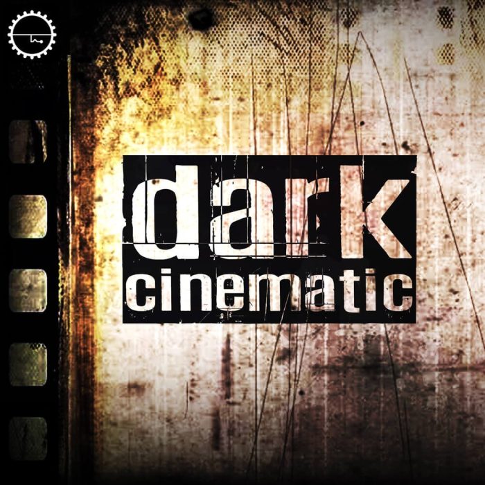 Industrial Strength Dark Cinematic