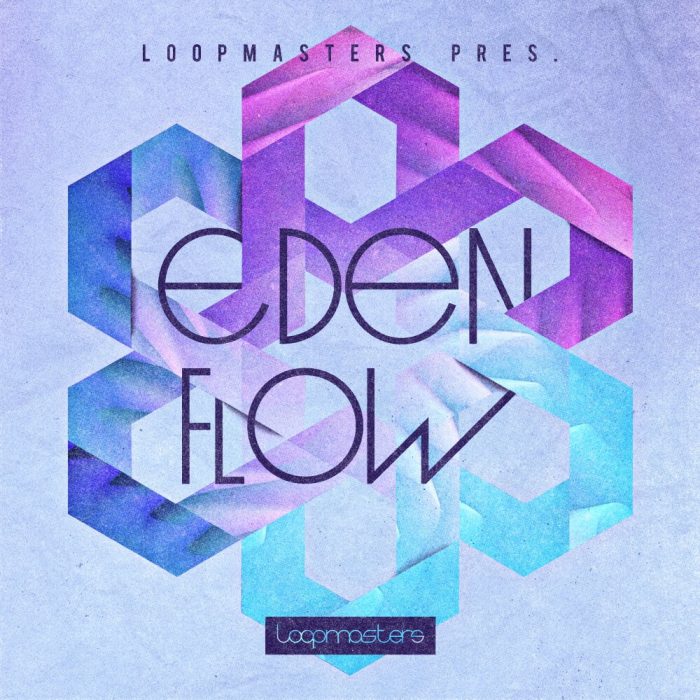 Loopmasters Eden Flow