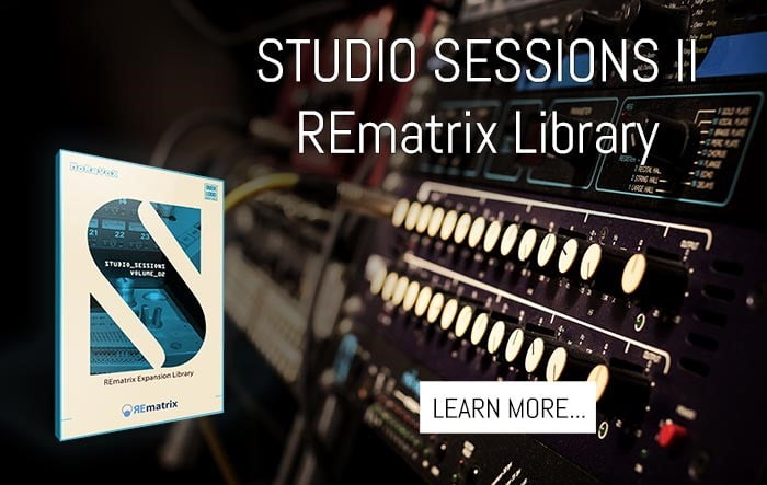 Overloud Studio Sessions II REmatrix Library
