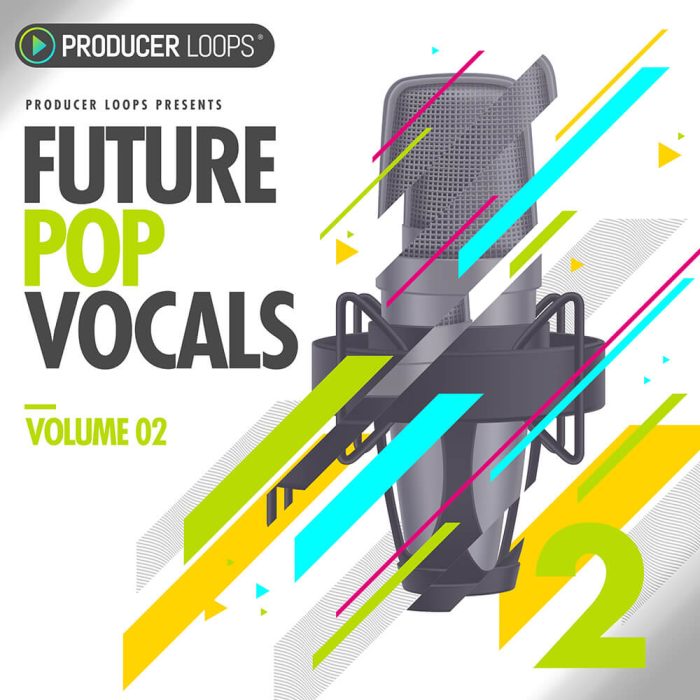 Producer Loops Future Pop Vocals Vol 2