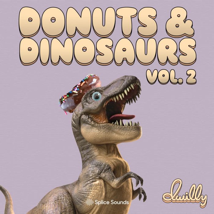 Splice Sounds dwilly Donuts & Dinosaurs Vol 2