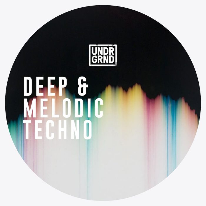 UNDRGRND Sounds Deep & Melodic Techno