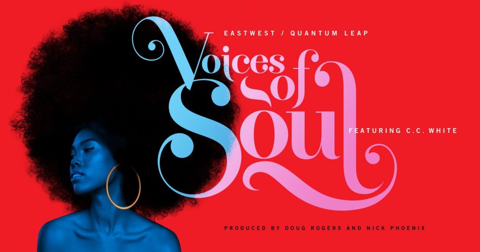 EastWest Voices of Soul feat