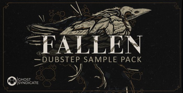 Ghost Syndicate Fallen Dubstep Sample Pack