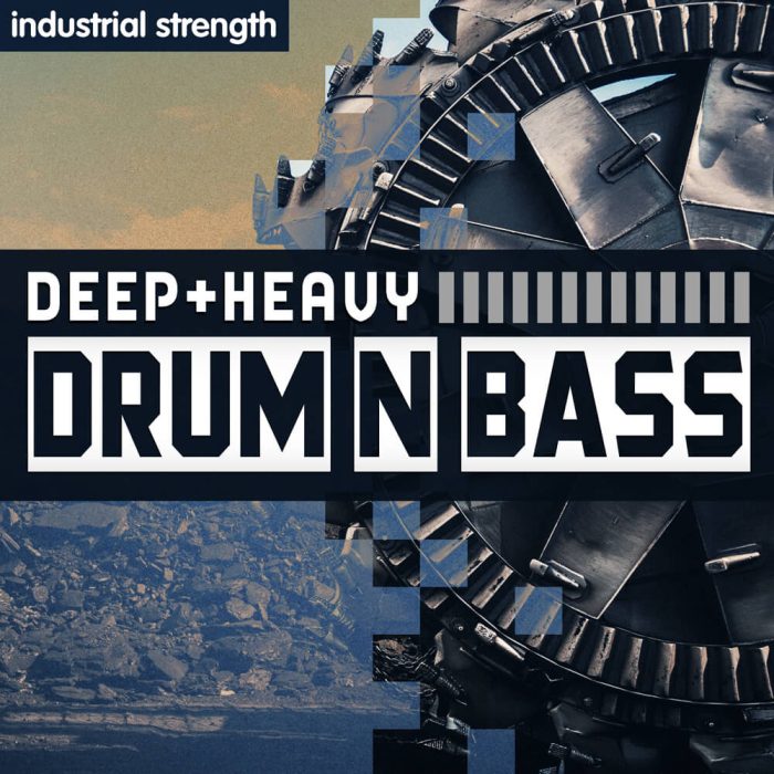 Industrial Strength Samples Deep Heavy Drum n Bass