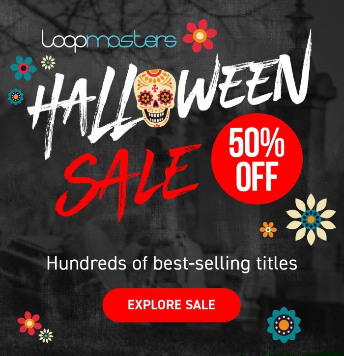 Loopmasters Halloween 50 OFF Sale 2018