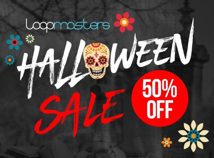 Loopmasters Halloween 50 OFF Sale 2018 feat