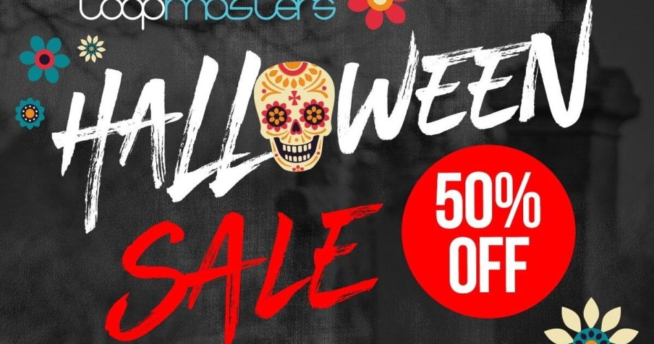 Loopmasters Halloween 50 OFF Sale 2018 feat