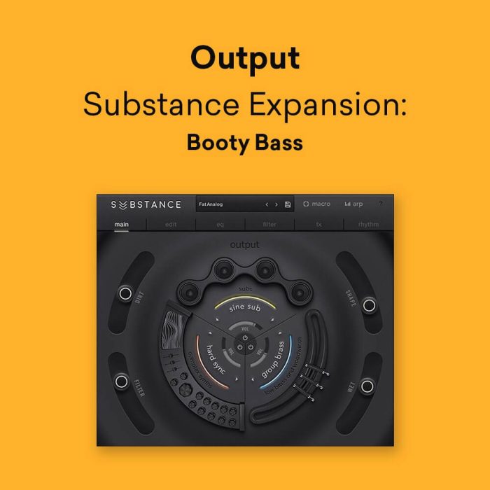 Output Substance Booty Bass