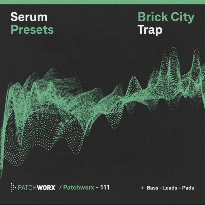 Patchworx Brick City Trap for Xfer Serum