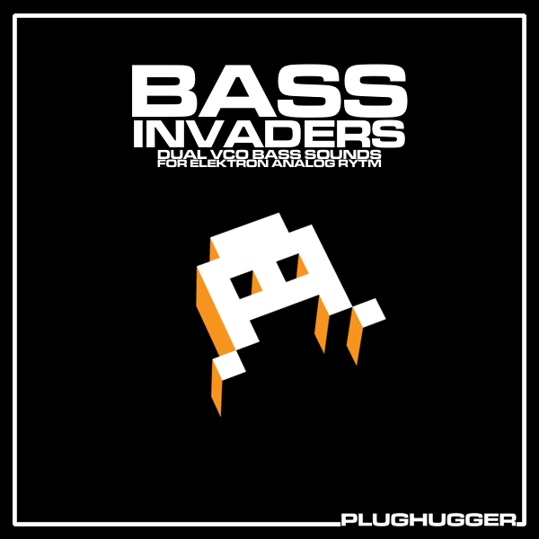 Plughugger Bass Invaders