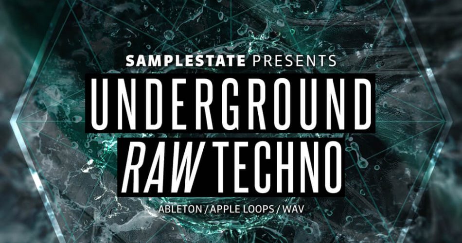 Samplestate Underground Raw Techno