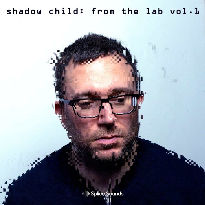 Splice Sounds Shadow Child From The Lab