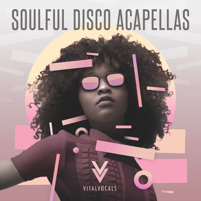 Vital Vocals Soulful Disco Acapellas