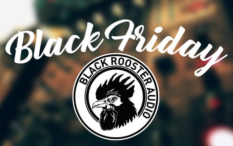 Black Rooster Audio Black Friday