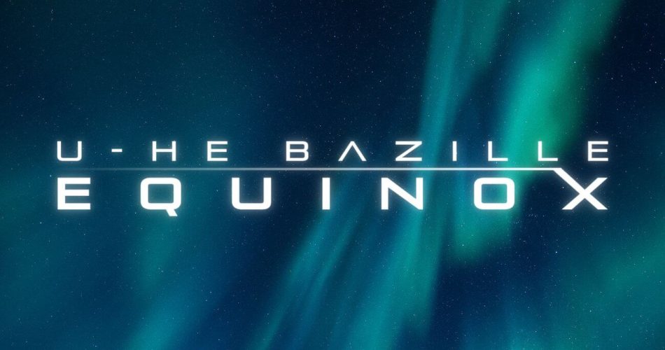 Sound Author Equinox for Bazille