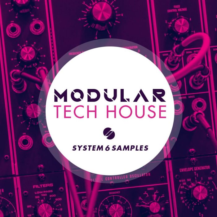 System 6 Samples Modular Tech House